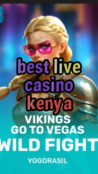 best live casino kenya-fqqjrm9vrme7zzjgfjql.com
